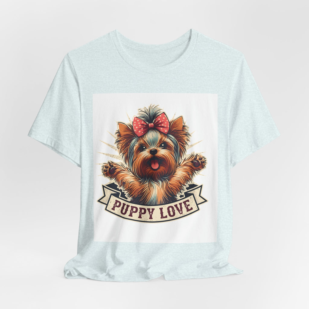 Puppy Love Tee — Cute Yorkie Dog Graphic T-Shirt